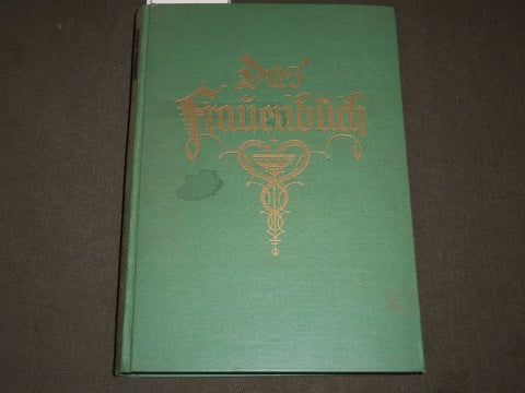 1928 DAS FRAUENBUCH GERMAN BOOK - NICE ILLUSTRATIONS - FASHION - KD 5826