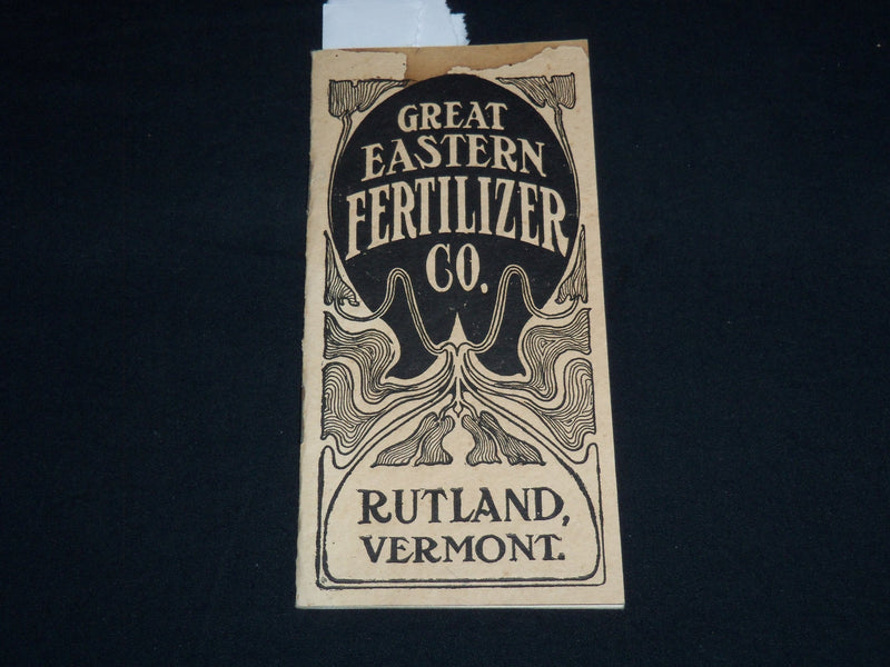 1907 GREAT EASTERN FERTILIZER CO. CATALOG - RUTLAND VERMONT - J 8821
