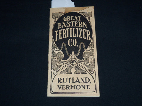 1907 GREAT EASTERN FERTILIZER CO. CATALOG - RUTLAND VERMONT - J 8821