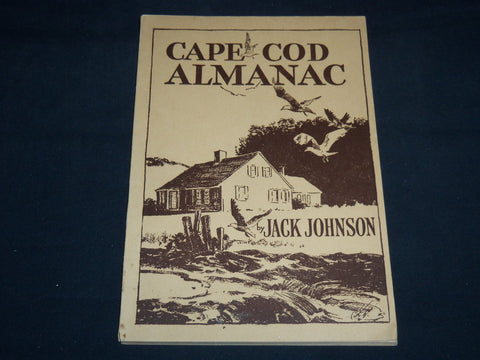 1945 CAPE COD ALMANAC BY JACK JOHNSON - NICE PHOTOS - SOFTCOVER - J 8511