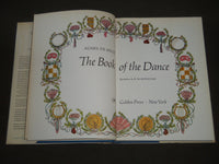 1963 THE BOOK OF DANCE BY AGNES DE MILLE HARDCOVER BOOK - I 396