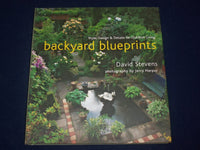 2002 BACKYARD BLUEPRINTS STYLE DESIGN HARDCOVER BOOK BY DAVID STEVENS - KD 2758