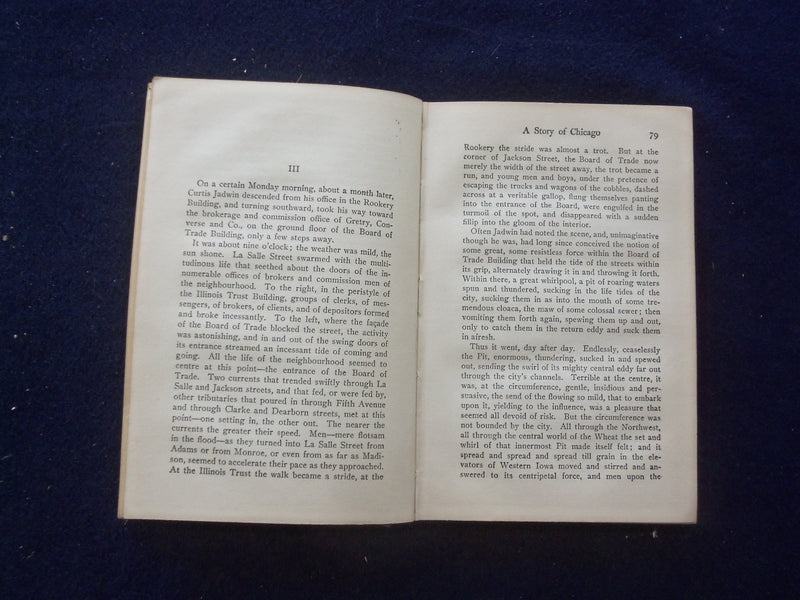 1906 THE PIT HARDCOVER BOOK BY FRANK NORRIS - KD 8428
