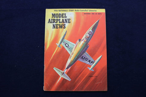 1956 NOVEMBER MODEL AIRPLANE NEWS MAGAZINE - LOCKHEED F-104A COVER - E 11522