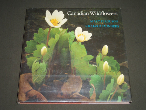 1976 CANADIAN WILDFLOWERS BY FERGUSON & SAUNDERS HARDCOVER BOOK - I 1093