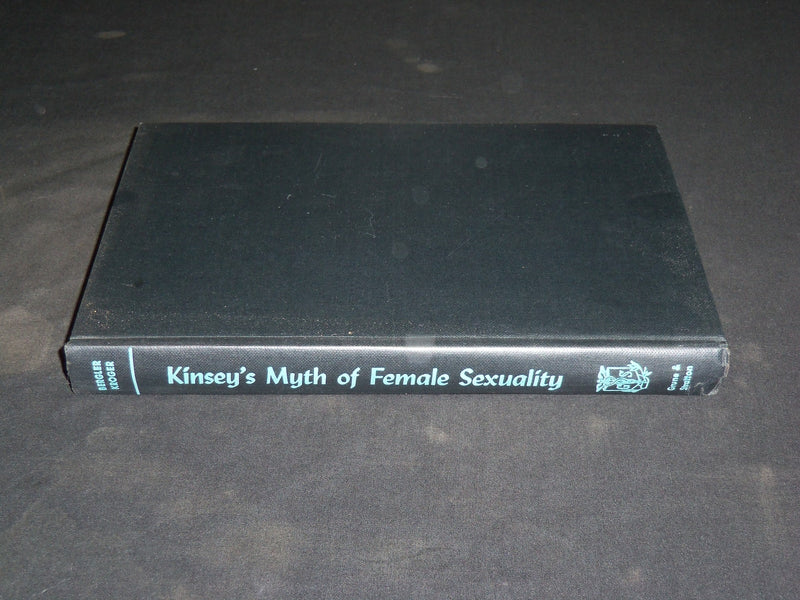 1954 KINSEY'S MYTH OF FEMALE SEXUALITY BOOK BY DRS. BERGLER & KROGER - KD 2766Z