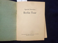 1940'S SPECIAL SERVICES BERLIN TOUR BOOKLET WITH BERLIN MAP SOFTCOVER - K 195