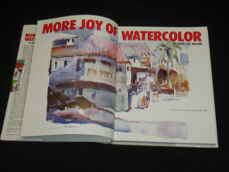 1984 MORE JOY OF WATERCOLOR HARDCOVER BOOK BY DAVID LYLE MILLARD - R 727Q