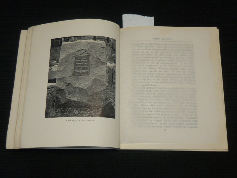 1909 COLONEL JOHN QUINCY OF MOUNT WOLLASTON SOFTCOVER BOOK - J 7084