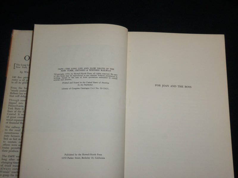 1959 O. + W. - ONTARIO - WESTERN RAILWAY BOOK BY WILLIAM HELMER - KD 7068
