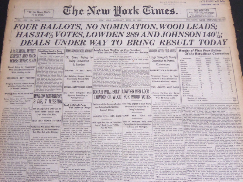 1920 JUNE 12 NEW YORK TIMES - FOUR BALLOTS NO NOMINATION WOOD LEADS - NT 6946