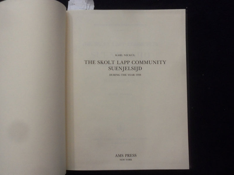 1982 THE SKOLT LAPP COMMUNITY SUENJELSIJD HARDCOVER BOOK - KARL NICKUL - KD 8851