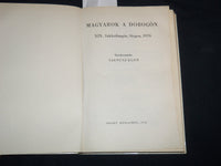 1972 MAGYAROK A DOBOGON HARDCOVER BOOK BY VARNUSZ EGON - HUNGARIAN - KD 4670U