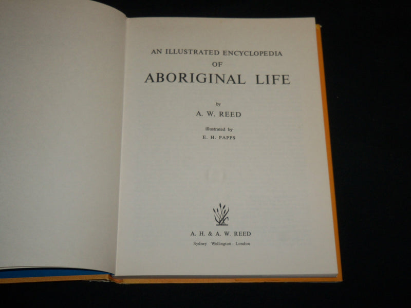 1974 AN ILLUSTRATED ENCYCLOPEDIA OF ABORIGINAL HARDCOVER BOOK - KD 7157