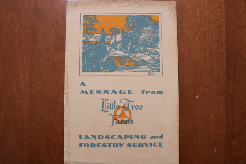 1930'S A MESSSAGE FROM LITTLE TREE FARMS SOFTCOVER BOOK - K 3156