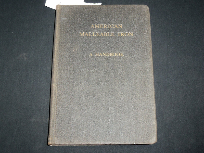 1944 AMERICAN MALLEABLE IRON A HANDBOOK - CLEVELAND - KD 6533