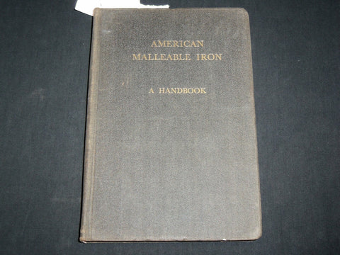 1944 AMERICAN MALLEABLE IRON A HANDBOOK - CLEVELAND - KD 6533