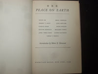 1949 PEACE ON EARTH HARDCOVER BOOK BY ROBERT SHERWOOD - 1ST EDITION - KD 9293