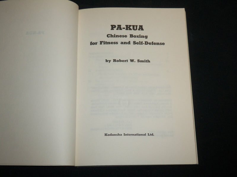 1982 PA-KUA CHINESE BOXING FOR FITNESS AND SELF DEFENSE SOFTCOVER BOOK - KD 6619
