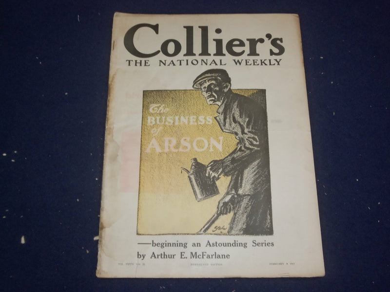 1913 FEBRUARY 8 COLLIER'S MAGAZINE - THE BUSINESS OF ARSON - ST 6701