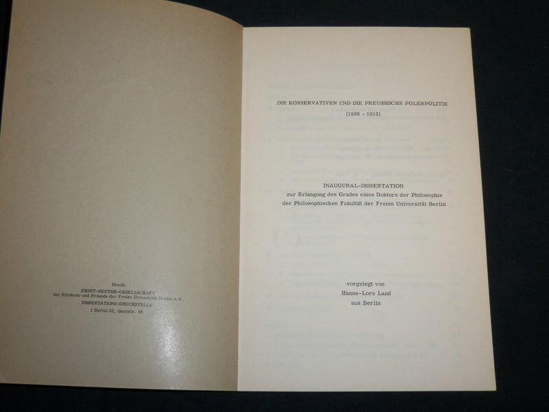 1963 DIE KONSERVATIVEN UND DIE PREUSSISCHE POLENPOLITIK GERMAN BOOK - J 6830