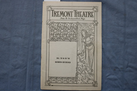 1905 DEC 25 TREMONT THEATRE PROGRAM - THE GALLOPER - RAYMOND HITCHCOCK - K 2611