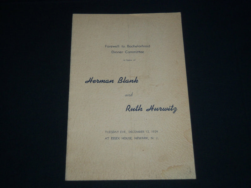 1939 DEC 12 HERMAN BLANK AND RUTH HUEWITZ DINNER COMMITTEE PROGRAM - J 4141