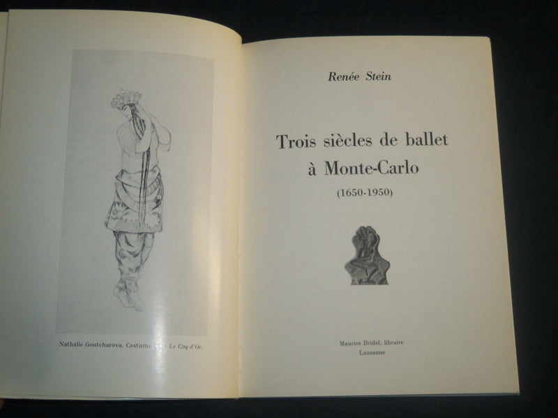 1968 TROIS SIECLES DE BALLET A MONTE-CARLO 1650-1950 BOOK #568 - FRENCH- KD 5717