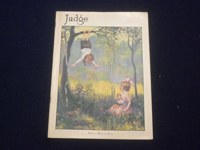 1921 AUGUST 20 JUDGE MAGAZINE - WHEN A MAN'S IN LOVE - ILLUS. & STORIES- ST 6882