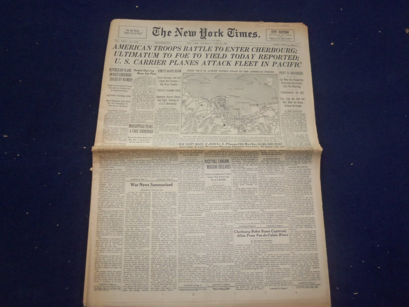 1944 JUNE 22 NEW YORK TIMES -AMERICAN TROOPS BATTLE TO ENTER CHERBOURG - NP 6574