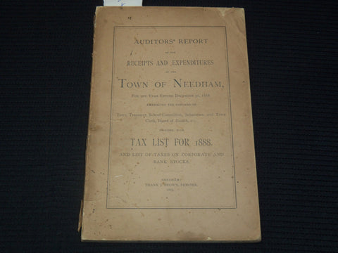 1888 TOWN OF NEEDHAM AUDITOR'S REPORT - RECEIPTS & EXPENDITURES - K 2703