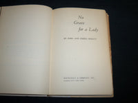 1959 NO GRAVE FOR A LADY HARDCOVER BOOK BY JOHN AND EMERY BONETT - KD 6825