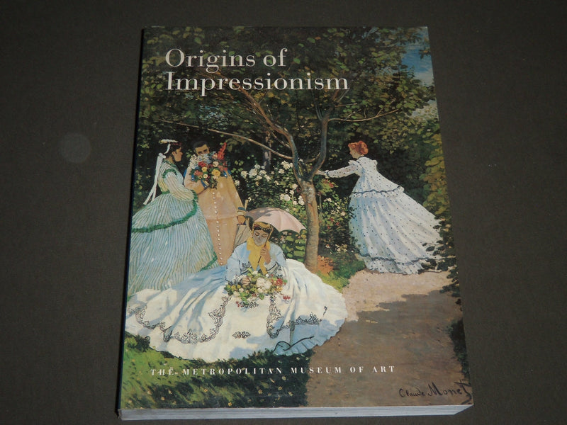 1994 ORIGINS OF IMPRESSIONISM BY TINTEROW & LOYRETTE BOOK - I 1240