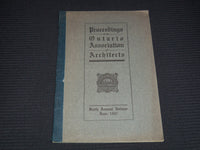 1907 ONTARIO ASSOCIATION OF ARCHITECTS PROCEEDINGS 6TH ANNUAL - J 7998