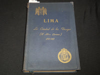 1928-1929 LIMA LA CIUDAD DE LOS VIRREYES - LIBRO PERUANO BOOK - KD 5994