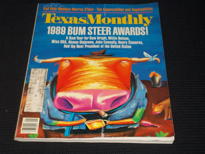 1989 JANUARY TEXAS MONTHLY MAGAZINE - BUM STEER AWARDS FRONT COVER - E 7434