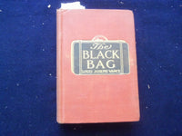 1908 THE BLACK BAG HARDCOVER BOOK BY LOUIS JOSEPH VANCE & T. FOGARTY - KD 8406