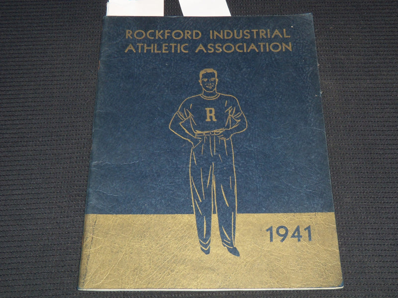 1941 ROCKFORD INDUSTRIAL ATHLETIC ASSOCIATION YEAR BOOK - J 7463