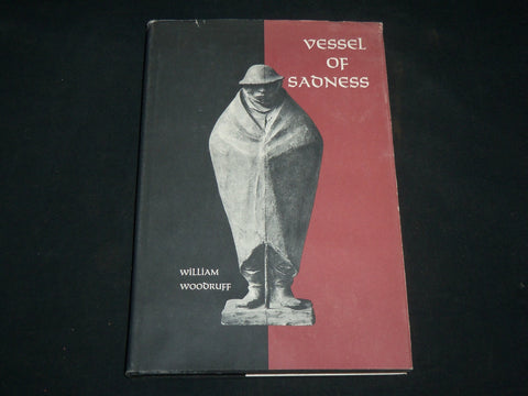 1969 VESSEL OF SADNESS HARDCOVER BOOK BY WILLIAM WOODRUFF - KD 6678