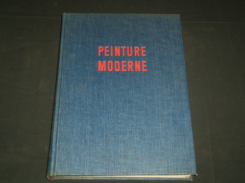 1953 PEINTURE MODERNE BOOK - MAURICE RAYNAL - ALBERT SKIRA - NICE ILLUS - R 275I