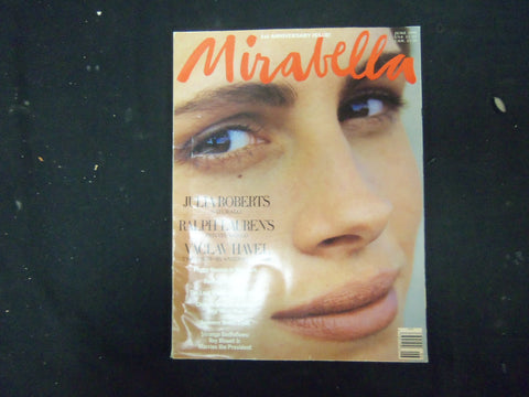 1990 JUNE MIRABELLA MAGAZINE - ISSUE #13 - 1ST ANNIV-JULIA ROBERTS COVER-ST 4255