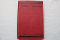 1937 FISHER FARMING HARDCOVER BOOK BY ROBERT G. HODGSON - KD 9698