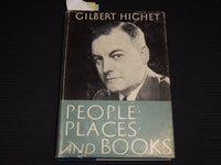 1953 PEOPLE PLACES AND BOOKS SIGNED BY GILBERT HIGHET - HARDCOVER - KD 7734