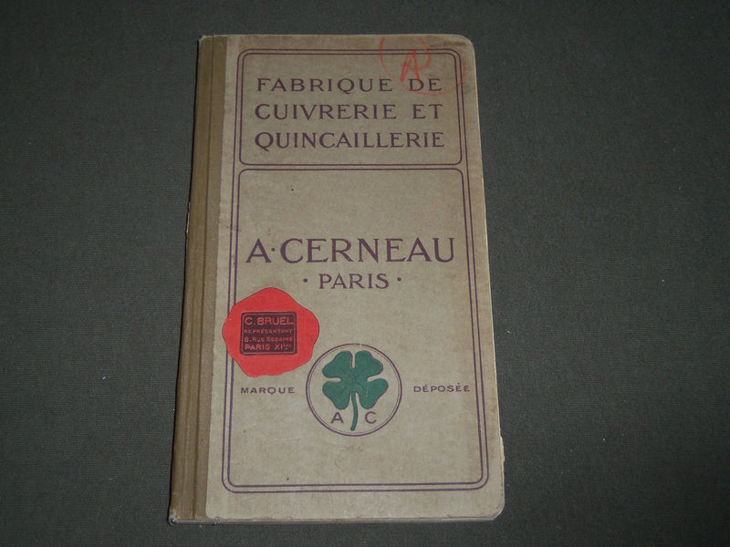1914 A. CERNEAU FABRIQUE DE CUIVRERIE ET QUINCAILLERIE FRENCH CATALOGUE - FR 725