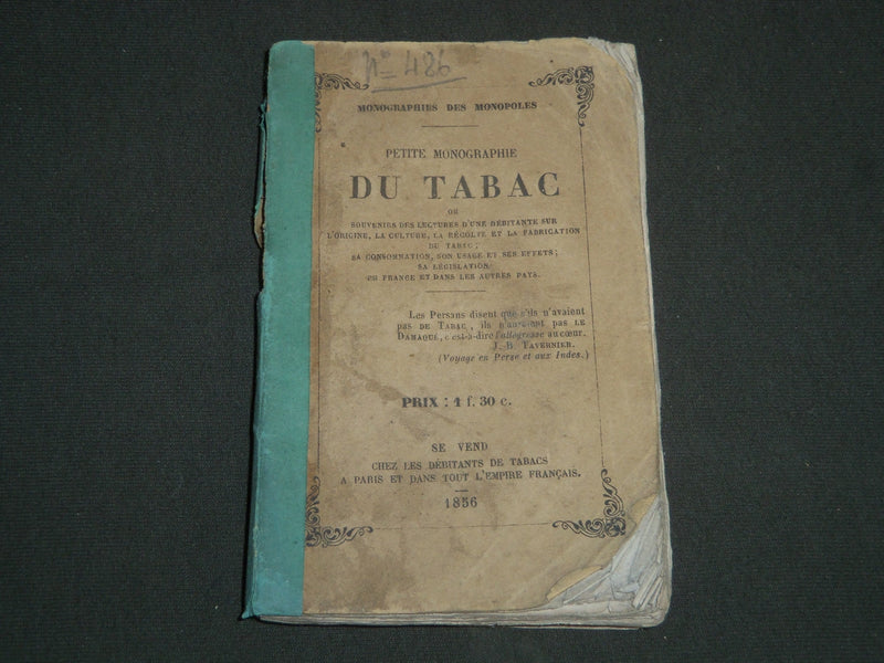 1856 PETITE MONOGRAPHIE DU TABAC BOOK - FRENCH - MONOGRAPHIES MONOPOLES - J 4763