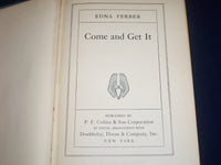 1921-1935 EDNA FERBER BOOK LOT OF 3 - SHOW BOAT - GIRLS - COME & GET IT- KD 2662