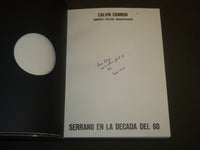 1969 SERRANO EN LA DECADA DEL 60 BOOK SIGNED BY CALVIN CANNON W/ CASE - KD 5666