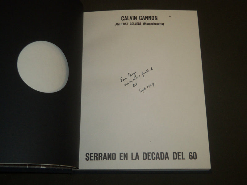 1969 SERRANO EN LA DECADA DEL 60 BOOK SIGNED BY CALVIN CANNON W/ CASE - KD 5666