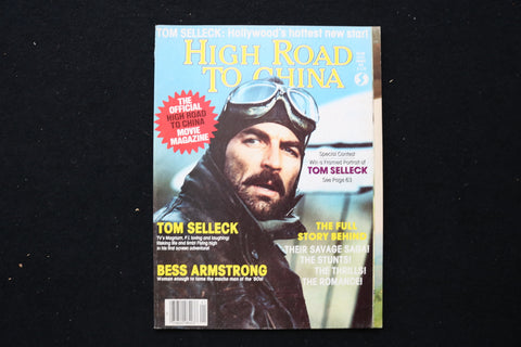 1983 HIGH ROAD TO CHINA MAGAZINE - TOM SELLECK COVER - E 24559