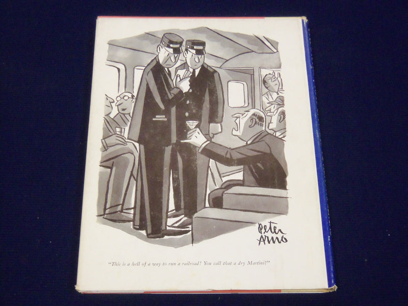 1956 PETER ARNO'S HELL OF A WAY TO RUN A RAILROAD FIRST PRINTING BOOK - KD 1877C